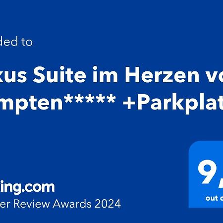 Luxus Suite Im Herzen Von Kempten***** +Parkplatz Extérieur photo
